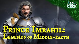 Prince Imrahil: Legends of Middle Earth