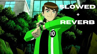 M4rkim - Ben 10 (Ben 10: Força Alienígena) | ØMNITRIX | (Slowed + Reverb)