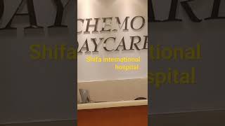 #chemotherapy #daycare #shifa #shifamedical #shifainternationalhospital #savetheworld #life