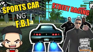 STREET RACING FBI VS PD GAMIT SPORTSCAR! | GTA SAMP ANDROID PH ROLEPLAY