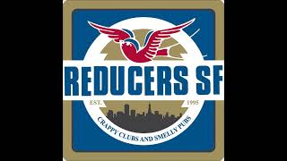 Reducers SF - Crappy Clubs And Smelly Pubs (2001) FULL ALBUM