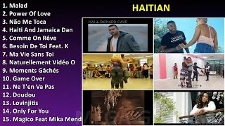 Haitian ~ Sus Mejores Éxitos