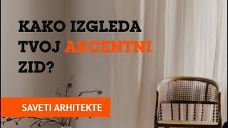 MAXIMA SAVETI ARHITEKTE | Kako izgleda akcentni zid u tvom stanu?