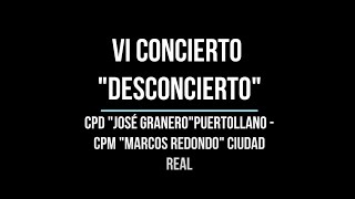 VI Concierto 'Desconcierto'