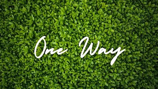 ONE WAY | Praise and Worship Song lyric video