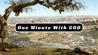 Your Daily Dose of Scripture - 1 Minute with God – Psalms 122:6