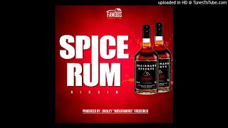 Noel Arriver - MIGZ - SPICE RUM RIDDIM [PROD BY DUDLEY MRSOFAMOUS FREDERICK]