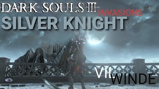 Dark Souls 3 - invasions as Silver Knight compilation