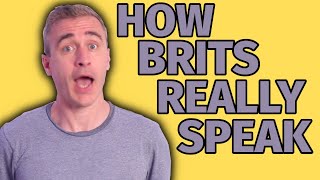 How Brits really speak