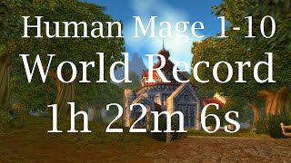 Classic WoW - Mage 1-10 Deathless [OLD] World Record (1h 22m 6s) with commentary