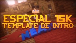 ESPECIAL 15K | Template Animation + FMR Edit