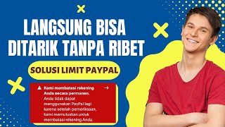 Cara Menarik Saldo Paypal Yang Di Batasi Secara Permanen , Akun Paypal Tidak Bisa Kirim Saldo