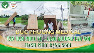 🎉ĐỨC PHƯƠNG MEDICAL - HÂN HẠNH PHỤC VỤ QUÝ KHÁCH HÀNG GẦN XA