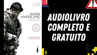 [AUDIOLIVRO COMPLETO] "Sniper Americano" - Chris Kyle