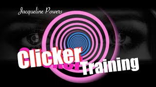 Clicker Training Hypnosis | Mind Control Hypnosis | Jacqueline Powers