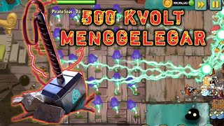 THOR MENGAMUK ‼️500.000 VOLT  PETIR MENYAMBAR ZOMBIE PIRATE. PLANT VS ZOMBIE 2