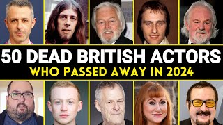 42 British Celebrities Who Have Died In 2024 So Far