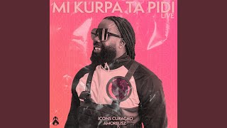 Mi Kurpa Ta Pidi (Live)