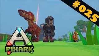 Turmbau Teil 2 und neue Zähm-Runde! | #025 | PixARK | Gameplay german deutsch