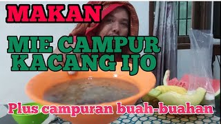 Makan Indomie Campur Bubur Kacang Ijo