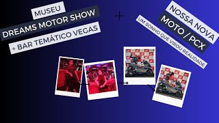 dreams motor show gramado / nossa nova moto PCX 2023