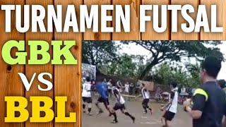 GBK FC (LOKER) vs BBL Skor 8 - 1 Turnamen Futsal 2021 @EHE Electro