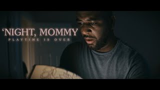 Night Mommy | Horror Short Film