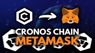 Configurer la Cronos Chain sur MetaMask - TUTO Connecter MetaMask à la Cronos Chain (Cryptocom)