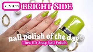 REVIEW NAIL POLISH: REVLON ULTRA HD SNAP NAIL POLISH WARNA BRIGHT SIDE UNTUK TAMPILAN CERIA