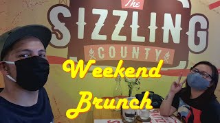 WEEKEND BRUNCH AT SIZZLING COUNTY