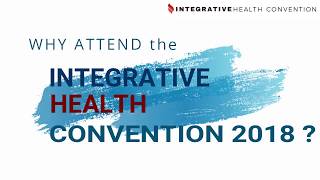 What is the Integrative Health Convention in a Nutshell?