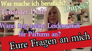 Q&A❤️Ich beantworte eure Fragen rund um Parfums und um mich 🥰Was ihr noch über mich wissen wolltet