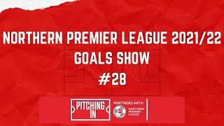 Northern Premier League Goals Show #28