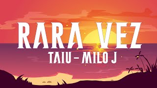 Taiu, Milo j - Rara Vez  (Letra/Lirycs)