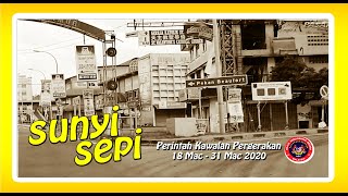 BEAUFORT / MEMBAKUT SABAH SUNYI SEPI : PERINTAH KAWALAN PERGERAKAN