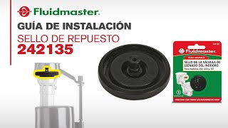 Sello de repuesto 242135 Fluidmaster  (Manual de instalación en todas las válvulas Fluidmaster)