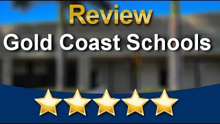 Gold Coast Schools North Miami
Great
5 Star Review by Jayjay D.