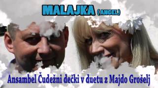 MALAJKA (Malaika) Čudežni dečki v duetu z Majdo Grošelj