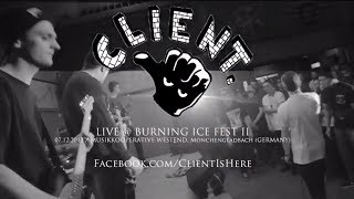 Client. Live @ Burning Ice Fest II (HD)