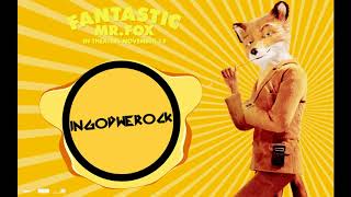 Fantastic Mr. Fox — Dig! Remix — InGodWeRock