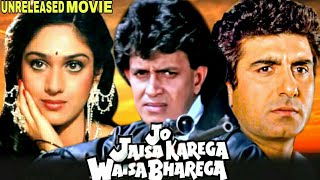 Jo Jaisa Karega Waisa Bharega - Mithun Chakraborty, Raj Babbar & Meenakshi Unreleased Movie Details