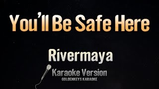 Rivermaya - You'll Be Safe Here (Karaoke)