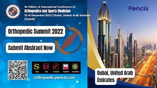 1 st Edition of orthopedics | 12-14 December | Dubai United Emirates (Hybrid)