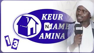 KEUR MAME AMINA [ N 13 ] INVITE SERIGNE BASSIR NIASS