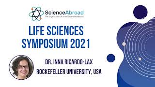 Dr. Inna Ricardo-Lax (Rockefeller University) | ScienceAbroad Life Sciences Symposium 2021