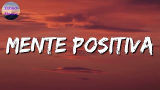 ♪♪ Junior H - Mente Positiva || Marca Mp, Ulices Chaidez, El Fantasma (Letras\Lyrics)