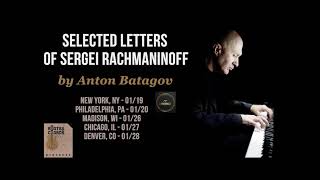 Selected Letters of Sergei Rachmaninoff by Anton Batagov (USA tour)