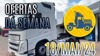 OFERTA DE CAMINHÕES DA SEMANA :: 18-MAI-24