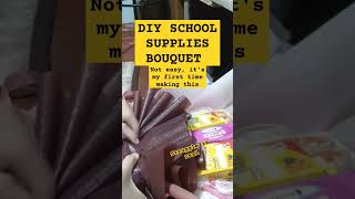 Diy School Supplies Bouquet #bouquet #diy #diycrafts #firsttime #moneybouquet #flowerbouquet