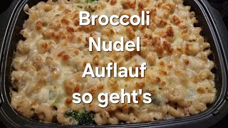 Broccoli Nudel Auflauf 🥦so geht´s 👍